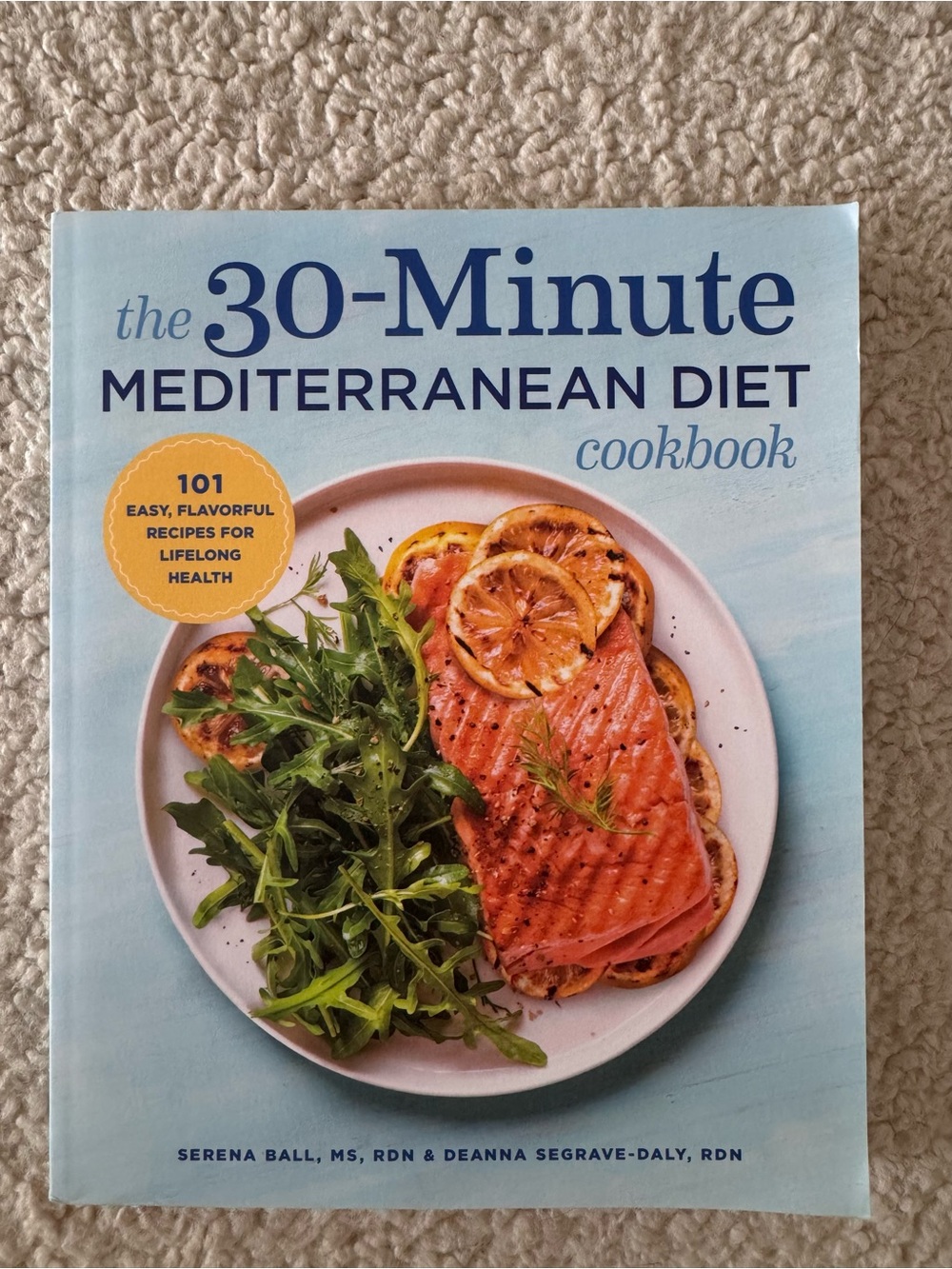 The 30-Minute Mediterranean Diet Cookbook - Light Blue Cover